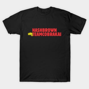 hashbrown teamcobrakai T-Shirt